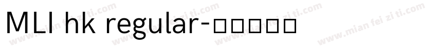 MLI hk regular字体转换